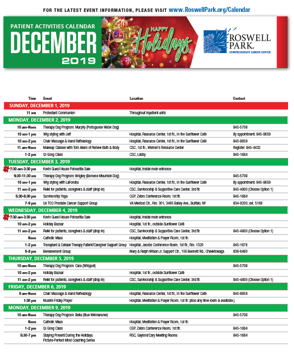 December 2019 Patient Calendar Find dates and times for our monthly support groups on the December 2019 Patient Calendar.